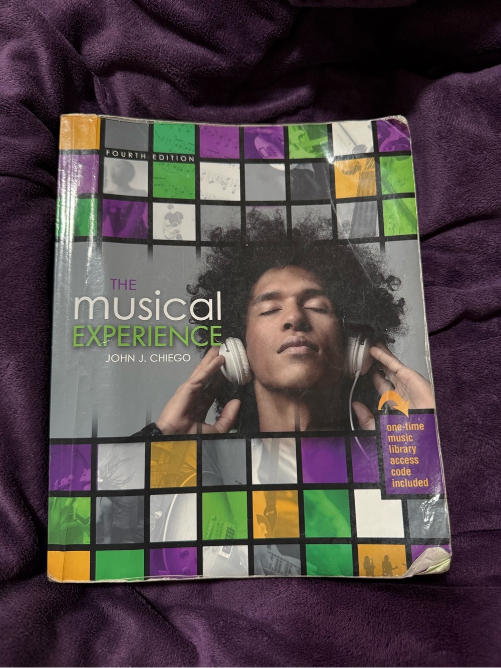 The Musical Experience 4th edition John J. Chiego textbook